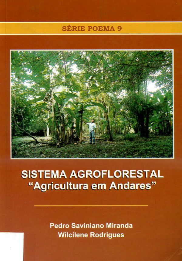 Sistema Agroflorestal "Agricultura em Andares" - 634 MIR